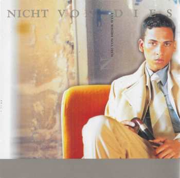 CD Xavier Naidoo: Nicht Von Dieser Welt