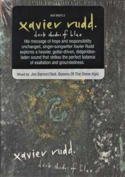 CD Xavier Rudd: Dark Shades Of Blue