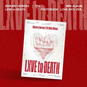 Album Xdinary Heroes: Lxve To Death [love Sick Ver.]