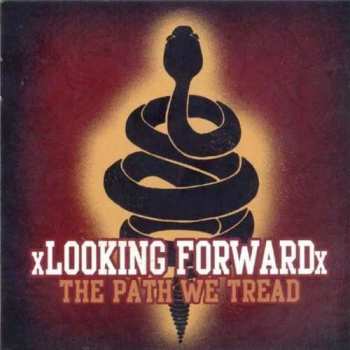 CD xLooking Forwardx: The Path We Tread