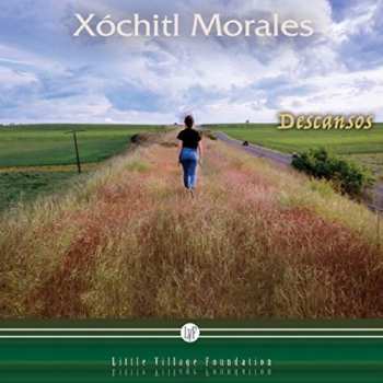 Album Xóchitl Morales: Descansos