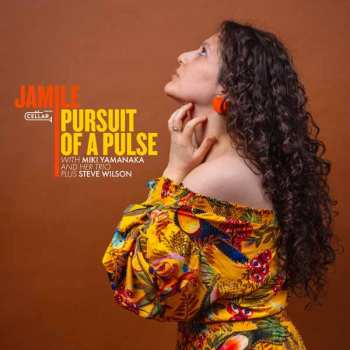 CD Yamanaka,jamile & Miki / Wilson,steve: Pursuit Of A Pulse