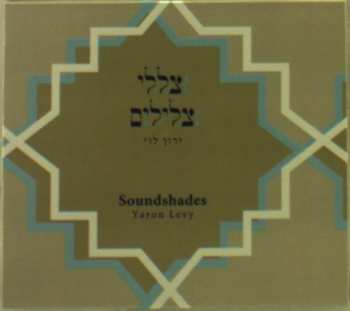 Album Yaron Levy: Soundshades
