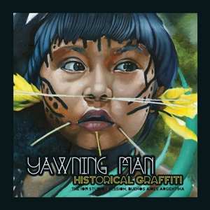 LP Yawning Man: Historical Graffiti CLR | LTD