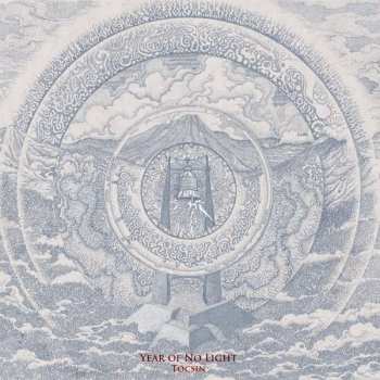 Album Year Of No Light: Tocsin