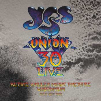 2CD Yes: Union 30 Live: Alpine Valley Music Theatre Wisconsin July 26th 1991