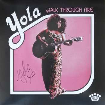 LP Yola: Walk Through Fire