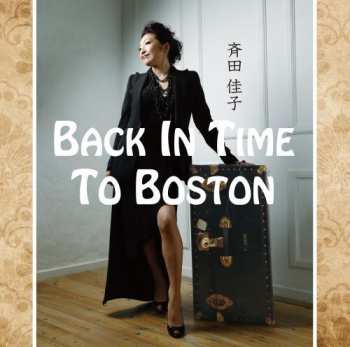 CD Yoshiko Saita: Back In Time To Boston