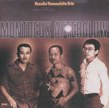 CD Yosuke Yamashita Trio: Montreux Afterglow