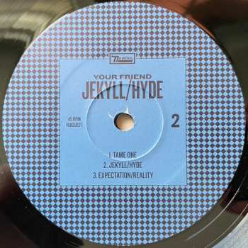 LP Your Friend: Jekyll / Hyde