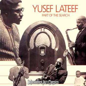 Album Yusef Lateef: Part Of The Search