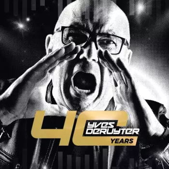 Yves Deruyter: 40 Years