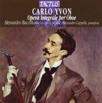 CD Yvon / Baccini / Di Rosa / Staibano / Cappella: Oboe Works