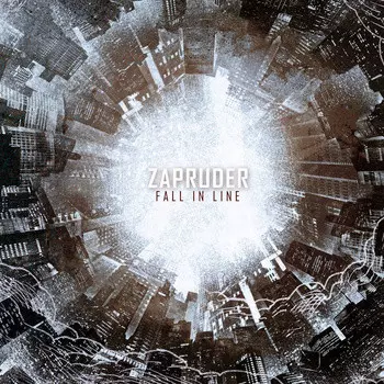 Zapruder: Fall In Line