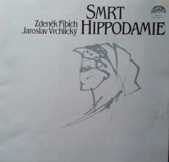 3LP/Zestaw pudełkowy Zdeněk Fibich: Smrt Hippodamie