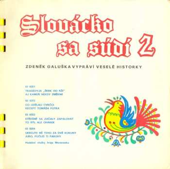 4SP Zdeněk Galuška: Slovácko Sa Súdí 2