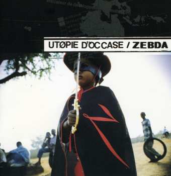 Album Zebda: Utopie D'Occase