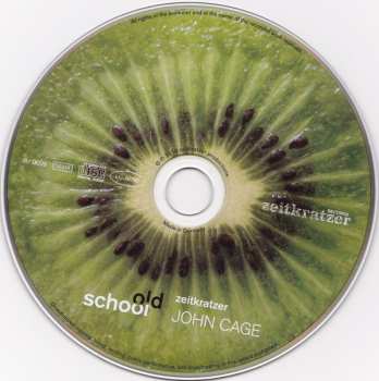 CD Zeitkratzer: Old School:  John Cage