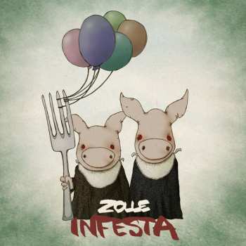 Album Zolle: Infesta