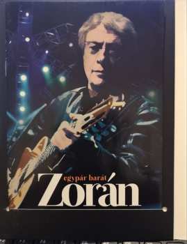 DVD Zorán Sztevanovity: Egy Pár Barát - Aréna 2014