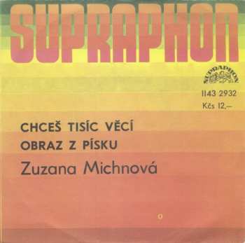 SP Zuzana Michnová: Chceš Tisíc Věcí / Obraz Z Písku